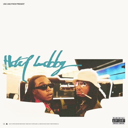 دانلود آهنگ Hotel Lobby (unc & Phew) Quavo & Takeoff - آلیس موزیک